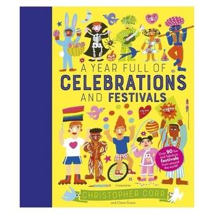 ❄️3 for 2❄️ A Year Full of Celebrations and Festivals | Hardcover